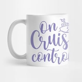 On Cruise Control Beach Vacation Funny Mug